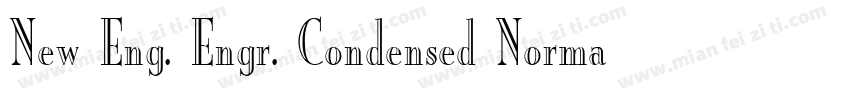 New Eng. Engr. Condensed Normal字体转换